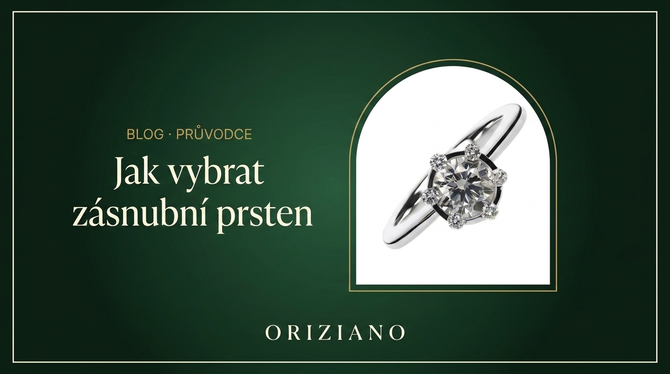 Jak vybrat zásnubní prsten – průvodce ORIZIANO
